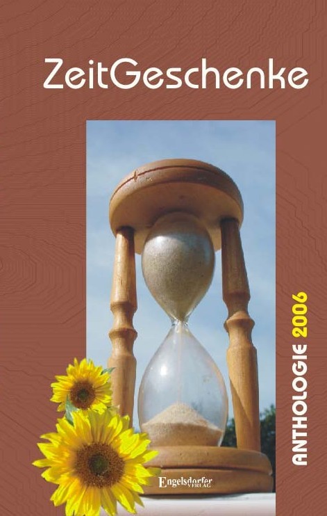 ZeitGeschenke Anthologie 2006